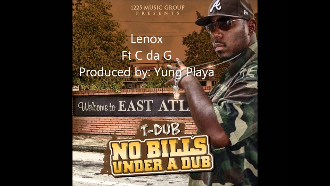 Lenox- No Bills Under A Dub