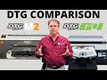 DTG Comparison | DTG M2 & All New DTG G4