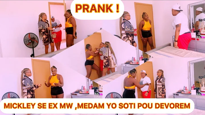 PRANK | Mickley se ex mw, Mezanmi men Medam yo sot...