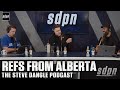 Refs from Alberta | The Steve Dangle Podcast