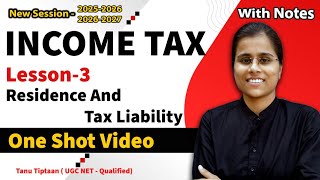 L-3 Resident Status & Tax Liability in Income TaxB.com, BBA, M.Com,MBA In Hindi. Resident Status