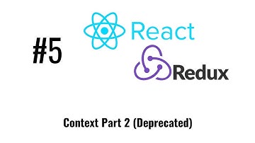 React js tutorial - React/Redux #5 - Context Part 2 (Deprecated)