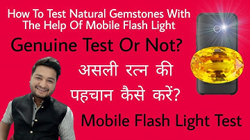 Flashlight test of gemstone | Gemstone testing | कैसे करें असली रत्नों की पहचान | Gem testing Method