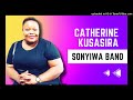 Sonyiwa Baano [Official Audio] -  Catherine Kusasira