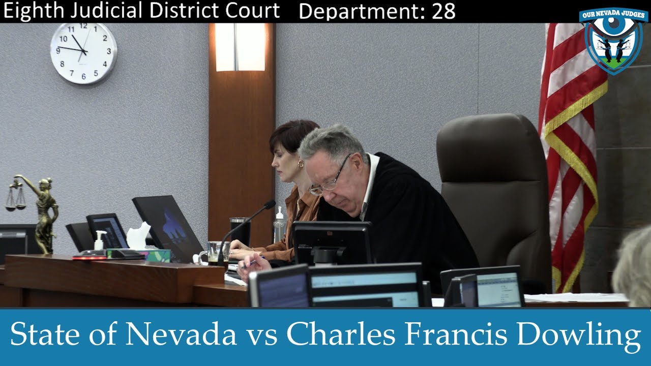 The State of Nevada vs Charles Dowling, June 10, 2024