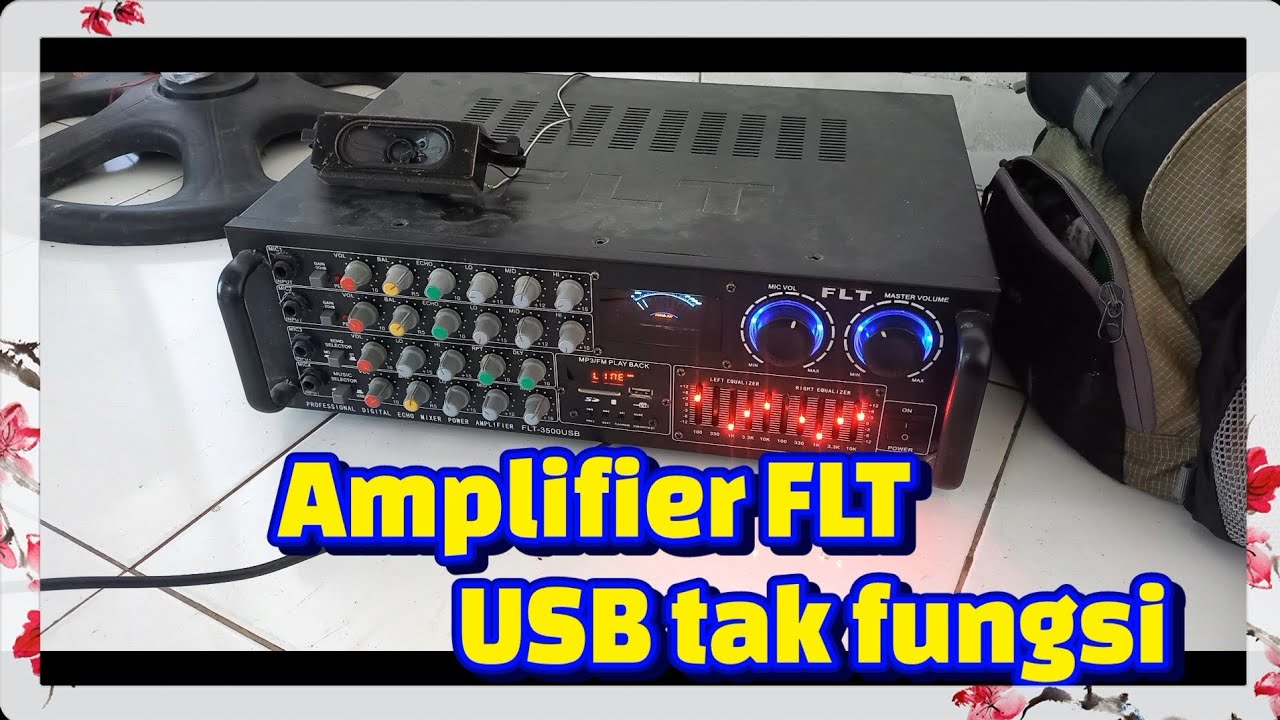 Amplifier FLT USB tidak berfungsi 