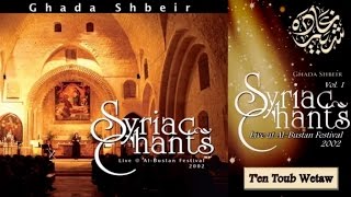 Ghada Shbeir - T'en Toub Wetaw
