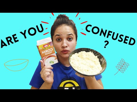 Are You Confused Between CORN FLOUR & CORN STARCH ? Here Is The Major Difference