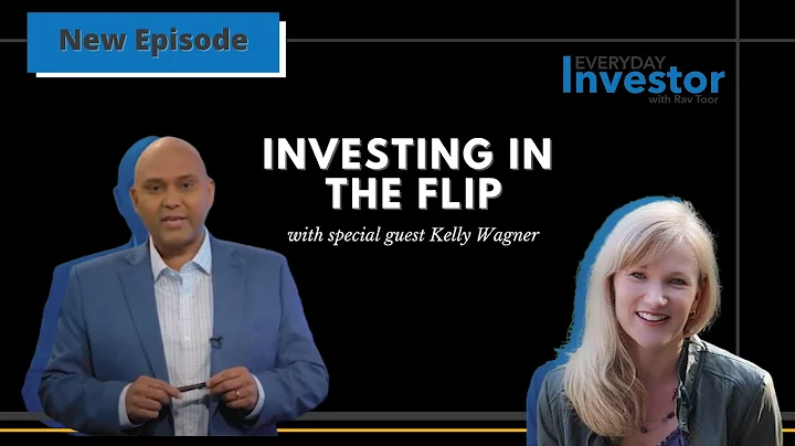 Kelly Wagner | Investing in Flips