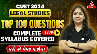 CUET 2024 Legal Studies Top 100 Most Important Questions 🔥