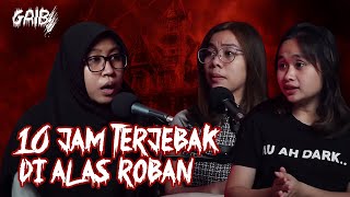 TERJEBAK 10 JAM DI KERAJAAN GAIB PENGHUNI ALAS ROBAN | #GAIB