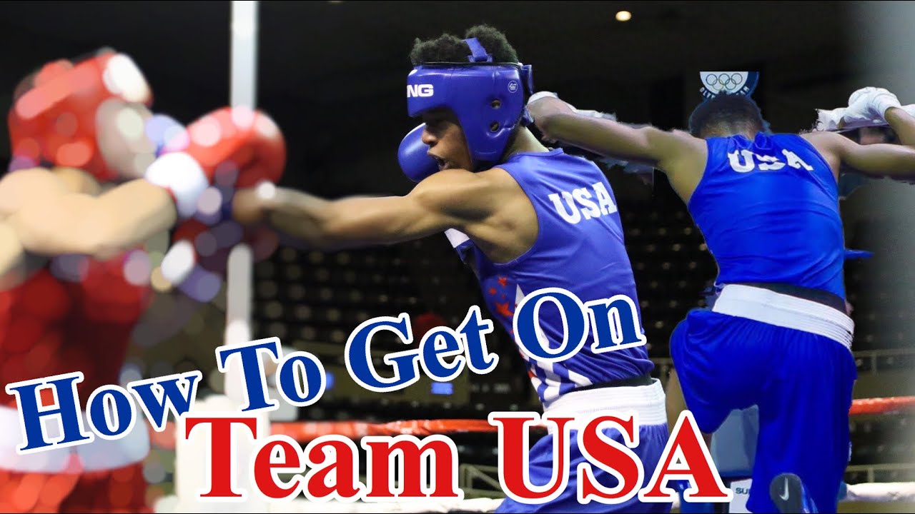 How To Get On Team USA for BOXING YouTube