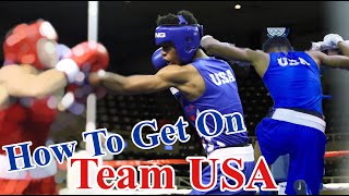 How To Get On Team USA for BOXING