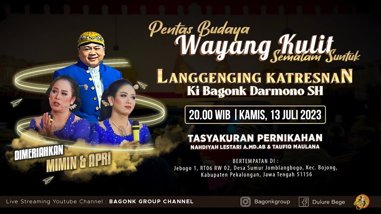 LIVE Wayang Ki Bagong Darmono SH - Mimin & Apri Dkk. Lampahan 