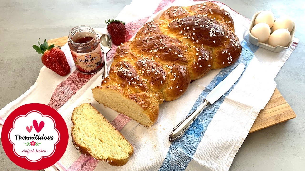 Leckerer Hefezopf  Hefeteig  Osterzopf  Thermomix® TM5/TM6