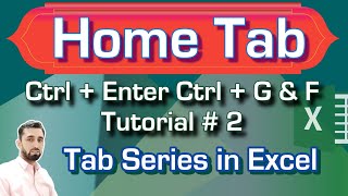 Home Tab Excel Ctrl Enter And Ctrl G Function In Excel Excel Tab Series Tutorial Part 2
