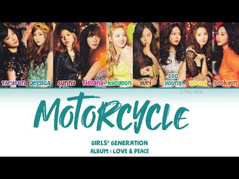 Girls’ Generation (少女時代) – Motorcycle Lyrics (KAN/ROM/ENG)