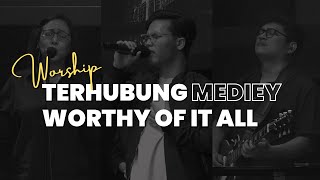 Terhubung (Yeshua Abraham) / Worthy of It All (David Brymer & Onething) | GBI Fatmawati 25