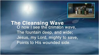 Download lagu 'The Cleansing Wave' -  Hymn 332