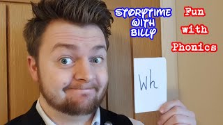 Fun with Phonics! Phase 5 #9 (wh)