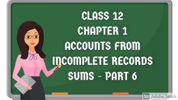 12th accountancy chapter 1 accounts from incomplete records in tamil / single entry system in tamil