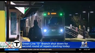Second round of MBTA Green Line D Branch shutdowns underway