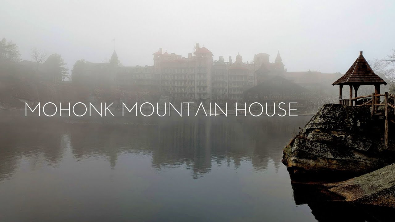 Mohonk Mountain House Adventure
