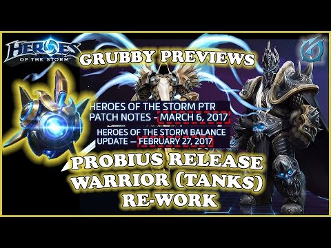 Grubby | Heroes of the Storm | PTR Patch - 6-March &amp; 27 Feb Balance - Probius and Tank Re-works