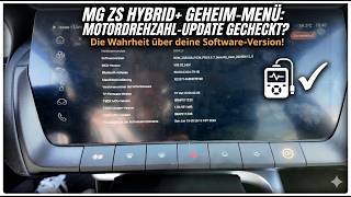 MG ZS Hybrid+ Geheimmenü Software Version prüfen nach Motordrehzahl Update!