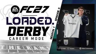 SLIGHTLY PANICKED END TO TRANSFER WINDOW!! FC 27 DERBY COUNTY RTG CAREER EP8