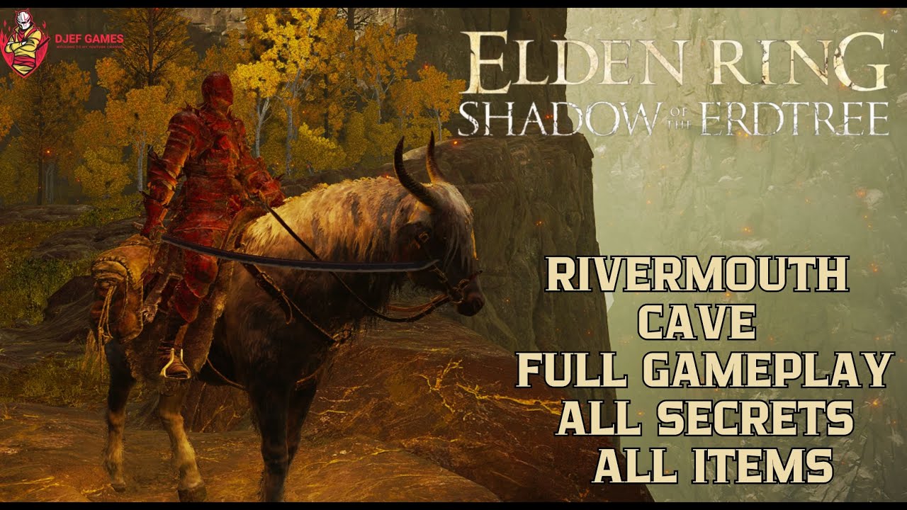 Elden Ring - Rivermouth Cave Full Gameplay, All Secrets, All Items