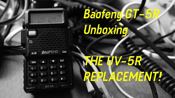 Unboxing Baofeng GT-5R the UV-5R replacement?