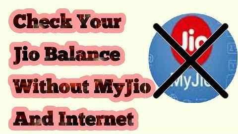 Check Jio balance without myjio app