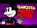 GANGSTA RAPPER MICKEY MOUSE!!! (Ft.  THCtemple)