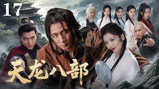 【天龙八部之乔峰传】🥇EP17丨連續劇丨完整版丨英文字幕丨2026最新版丨#胡军#刘亦菲#刘涛#林志颖#陈好#蒋欣