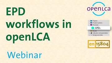 Webinar: EPD Workflows in openLCA