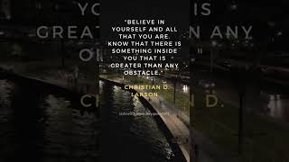 Christian D. Larson Motivational Quote