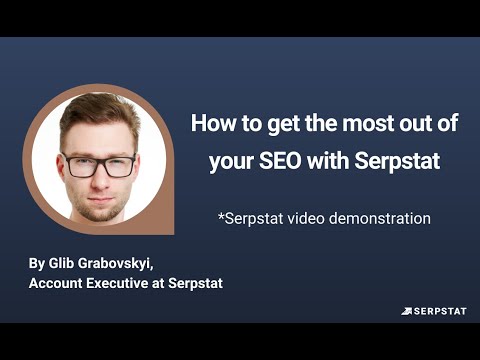 How to use Serpstat: tool review, Site Audit, Rank Tracker, API, Custom Reports, Keyword trends