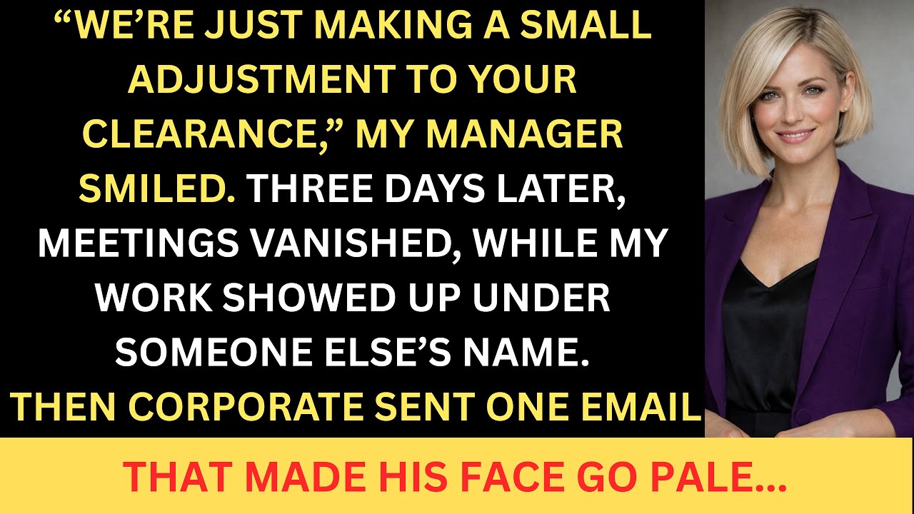 MY MANAGER REMOVED MY CLEARANCE TO BLOCK MY PROMOTION, BUT WHEN CORPORATE REQUESTED MY FILES...