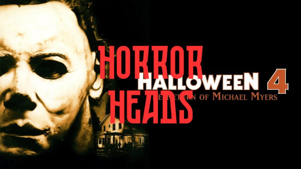 Halloween 4 The Return Of Michael Myers