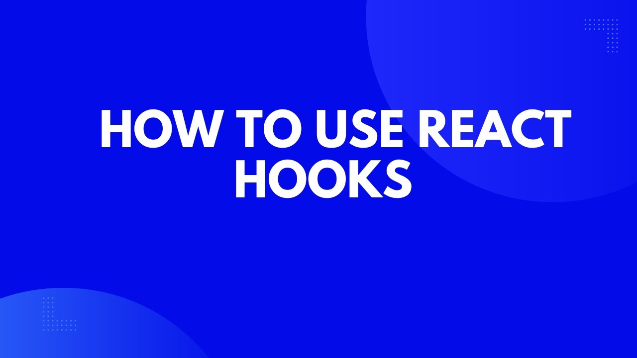 How to use React Hooks - YouTube