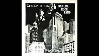 Cheap Trick - Samurai Rock Band (Full LP RIP)
