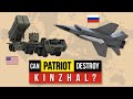 Can Patriot Destroy Kinzhal Missile?