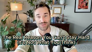 The Real Reason You Can't Stay Hard (It's Not What You Think)