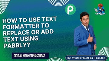 How to use text formatter to replace or add text using Pabbly?