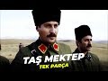 Taş Mektep | Türk Dram Filmi | Full Film İzle