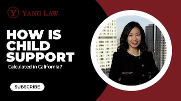 How Is Child Support Calculated In California?