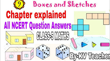 हिन्दी Explanation+NCERT question answers / Boxes and Sketches / By KV Teacher/  Class 5 Maths