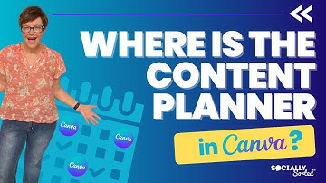Where is the Content Planner in Canva? UPDATE 2025