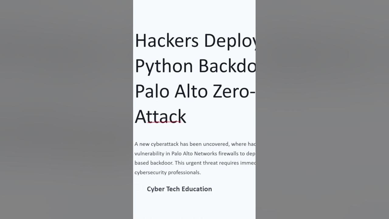 Python Backdoor Installed by Hackers in Palo Alto Zero-Day Attack - YouTube